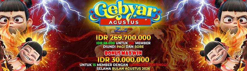 BONUS GEBYAR AGUSTUS ZOOM188